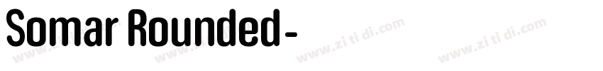 Somar Rounded字体转换